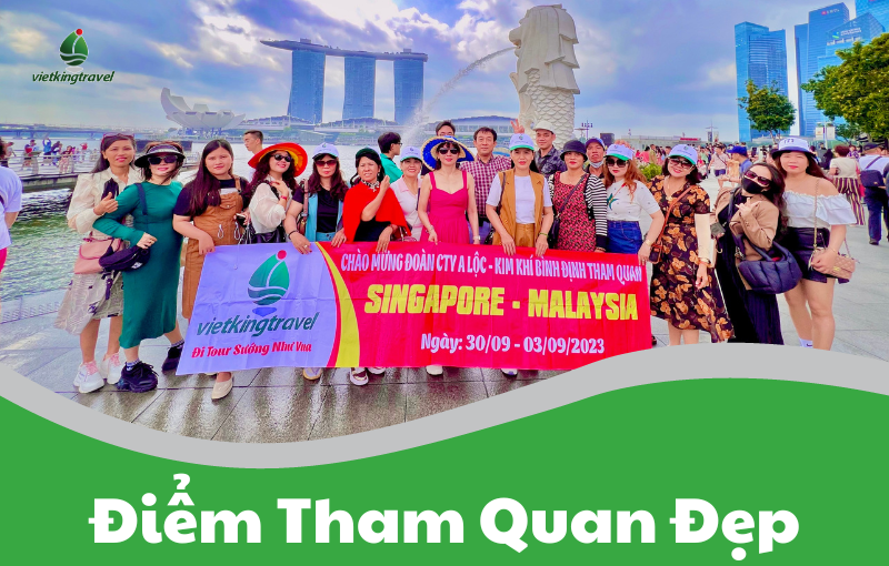 Singapore Malaysia 5N4Đ 3 sao khởi hành từ Tp. HCM 2024
