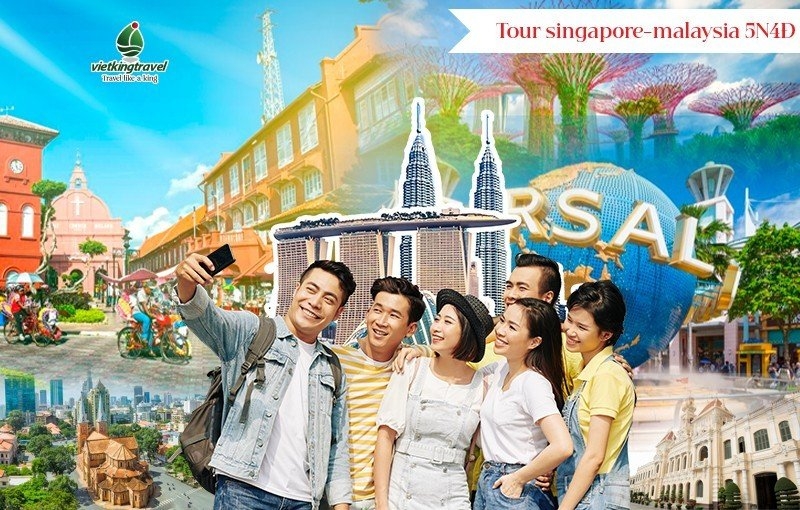 Singapore - Malaysia 5N4Đ 3 sao khởi hành từ Đà Nẵng