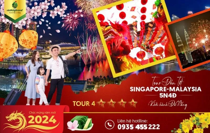 Du lịch Tết 2024 Singapore Malaysia 5N4Đ từ Đà Nẵng