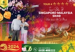 Du lịch Singapore – Malaysia Tết 2024 từ Tp.HCM