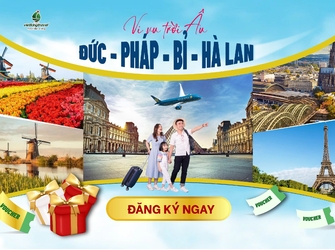 Du lịch Châu Âu 2024: Đức - Hà Lan - Bỉ - Pháp 9N8Đ