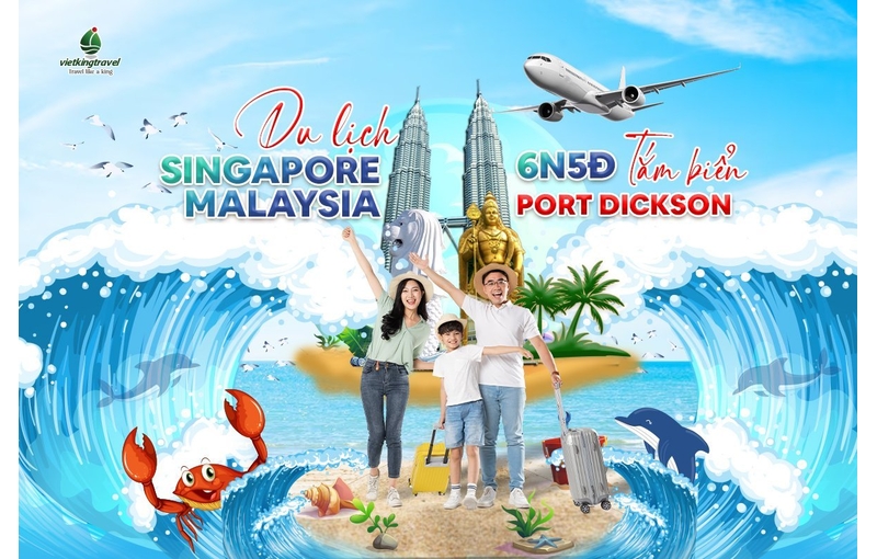 Tour Singapore Malaysia - Tắm Biển Tại Bãi Biển Hoang Sơ Port Dickson 6N5Đ