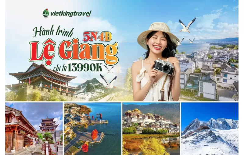 Kích cầu Hà Nội/Cát Bi – Lệ Giang – Đại Lý 5 ngày 4 đêm