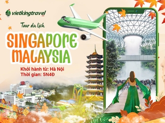 Tour Singapore Malaysia 5 Ngày 4 Đêm (Khách Sạn 4) - Từ Đà Nẵng