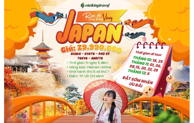 RỰC RỠ SẮC THU NHẬT BẢN [OSAKA-KYOTO-PHÚ SỸ-TOKYO-NARITA]