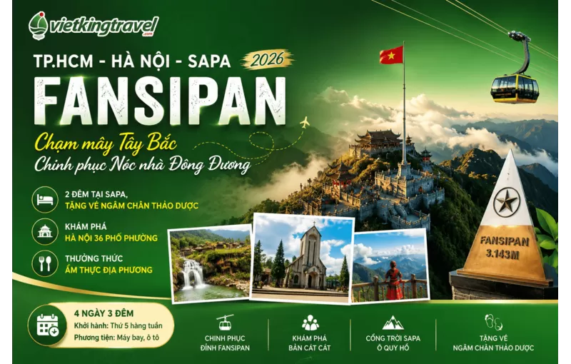 TP.HCM - HÀ NỘI – SAPA – FANSIPAN
